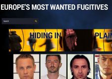 A lakosság segítségét kéri a rendőrség Európa legkeresettebb bűnözőinek elfogásához 