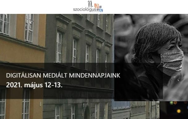 Idén is a pandémia a témája a szerdán kezdődő Szociológus Napoknak