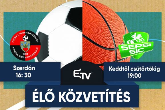 Élőben közvetít „székely” focit és kosárlabdát az ETV