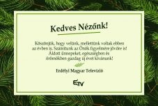 Óévbúcsúztató és újévi műsorajánló az Erdély TV-ben