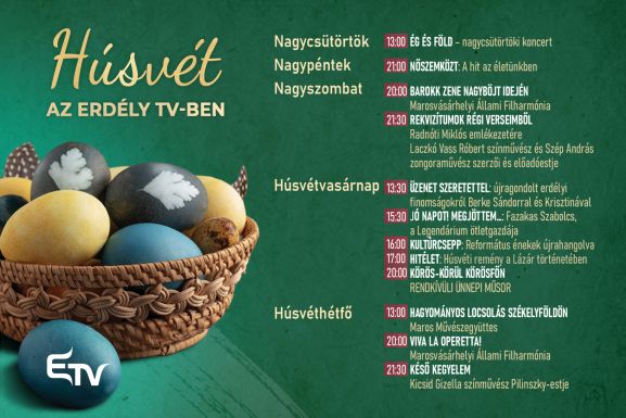 A legerdélyibb húsvétot ígéri az Erdélyi Magyar Televízió