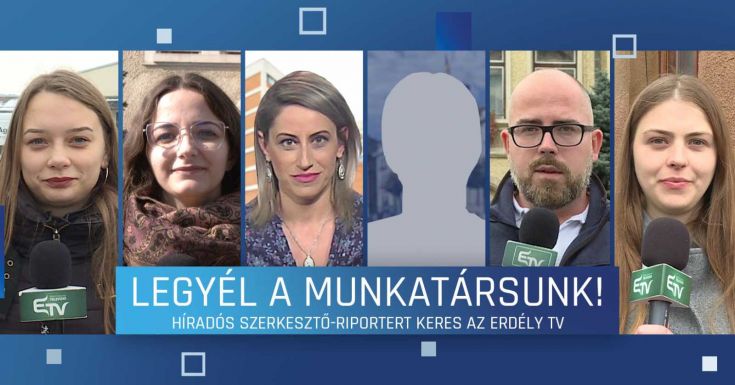Híradós szerkesztő-riportert keres az Erdély TV
