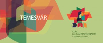 Elrajtolt a Bánsági Magyar Napok – gazdag programkínálattal készültek