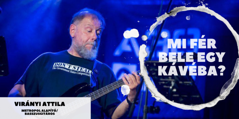 Metropol, az erdélyi magyar zenekar, ami román közönség előtt is fellépett: Mi fér bele egy kávéba? Virányi Attila basszusgitárossal