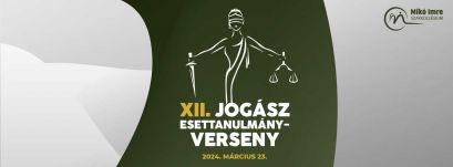 Hamarosan zárul a jelentkezés a XII. Jogász Esettanulmány-versenyre