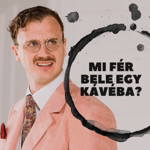 Mi fér bele egy kávéba? Bokor Barna színésszel