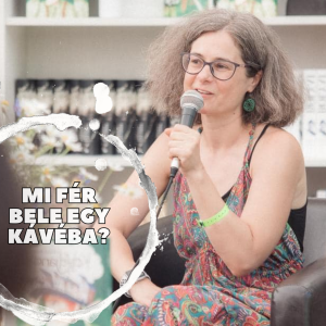 Mi fér bele egy csésze kávéba? László Noémi költővel beszélgettünk
