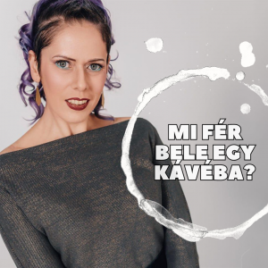 Mi fér bele egy kávéba? – Popa Anna Máriával beszélgettünk