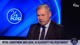Péter Ferenc: A tiszta, egyenes beszéddel esélyünk van arra, hogy folytassuk az elkezdett munkát