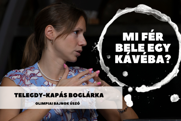 Mi fér bele egy kávéba? Telegdy-Kapás Boglárkával beszélgettünk