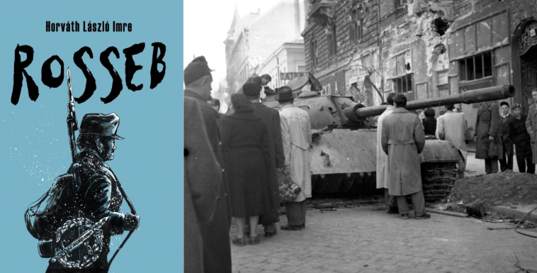 Kaposvártól a Corvin közig – egy magyar katona életútja az akasztófáig