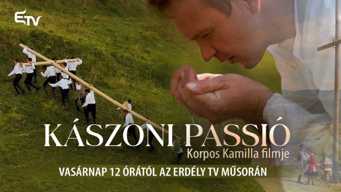 A Kászoni Passió az Erdély TV műsorán