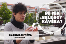 Mi fér bele egy kávéba? Gyarmathy Éva pszichológussal beszélgetünk szombaton 11 órakor a Maszol YouTube-csatornáján
