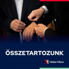 Orbán Viktor: Minden magyar felelős minden magyarért