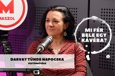 Mi fér bele egy kávéba? Darvay Tünde Napocska festőművésszel beszélgetünk szombaton a Maszolon