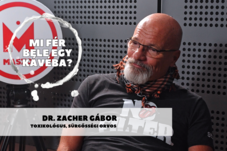 Mi fér bele egy kávéba? – dr. Zacher Gábor toxikológussal beszélgetünk szombaton a Maszolon
