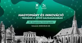 Ismét Kolozsváron rendezik meg az RMKT Közgazdász Vándorgyűlést