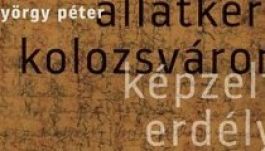 Törzsasztal György Péter Erdély-könyvéről
