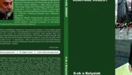 Könyvbemutató: X-ek, azaz ismeretlenek a Bolyaiak életében