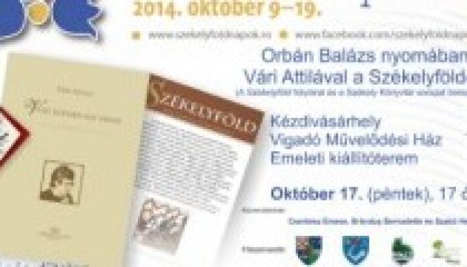 Orbán Balázs nyomában – Vári Attilával a Székelyföldön