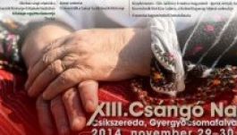 XIII. Csángó Nap Csíkszeredában és Gyergyócsomafalván