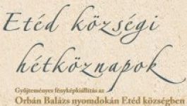 Etéd községi hétköznapok: fotótárlat Székelykeresztúron