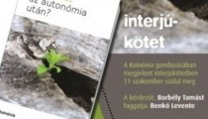 Ön szerint van élet az autonómia után?