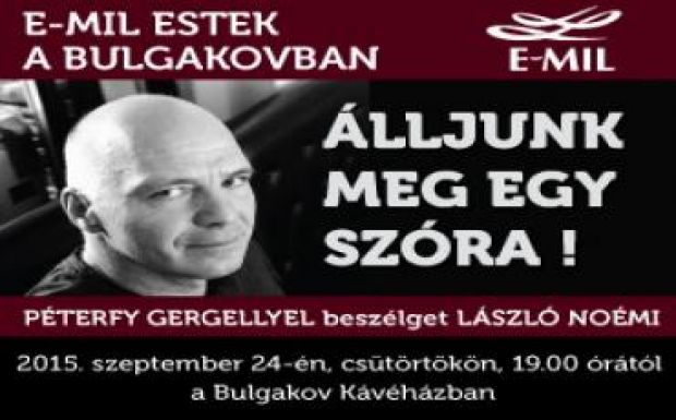 Péterfy Gergely író lesz az E-MIL beszélgetősorozatának vendége