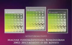 12 év romániai magyar tudományos munkásságáról írt könyvet mutattak be