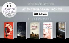 Április 13-áig lehet szavazni a 2015-ös év szépirodalmi könyvére