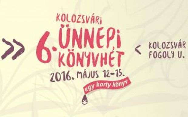 Egy korty könyv – csütörtökön indul a 6. Kolozsvári Ünnepi Könyvhét