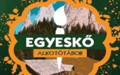 Idén is várják a fiatalokat az Egyeskő Alkotótáborba