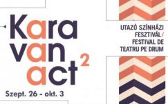 A vándortársulatok hagyományát eleveníti fel a KaravanAct