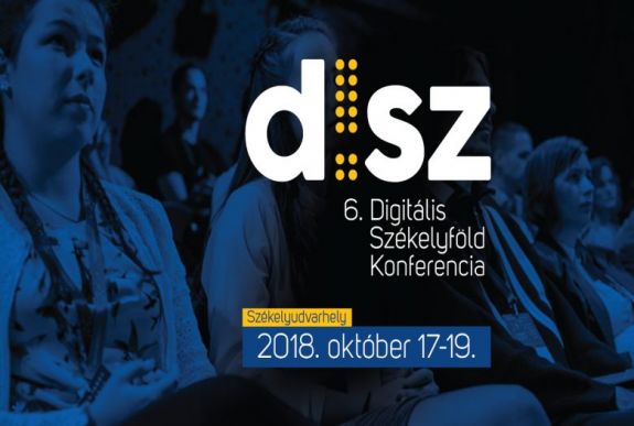 Már válthat Early Bird jegyet a 6. Digitális Székelyföld Konferenciára