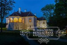  Reneszánsz kastélynapok Miklósváron