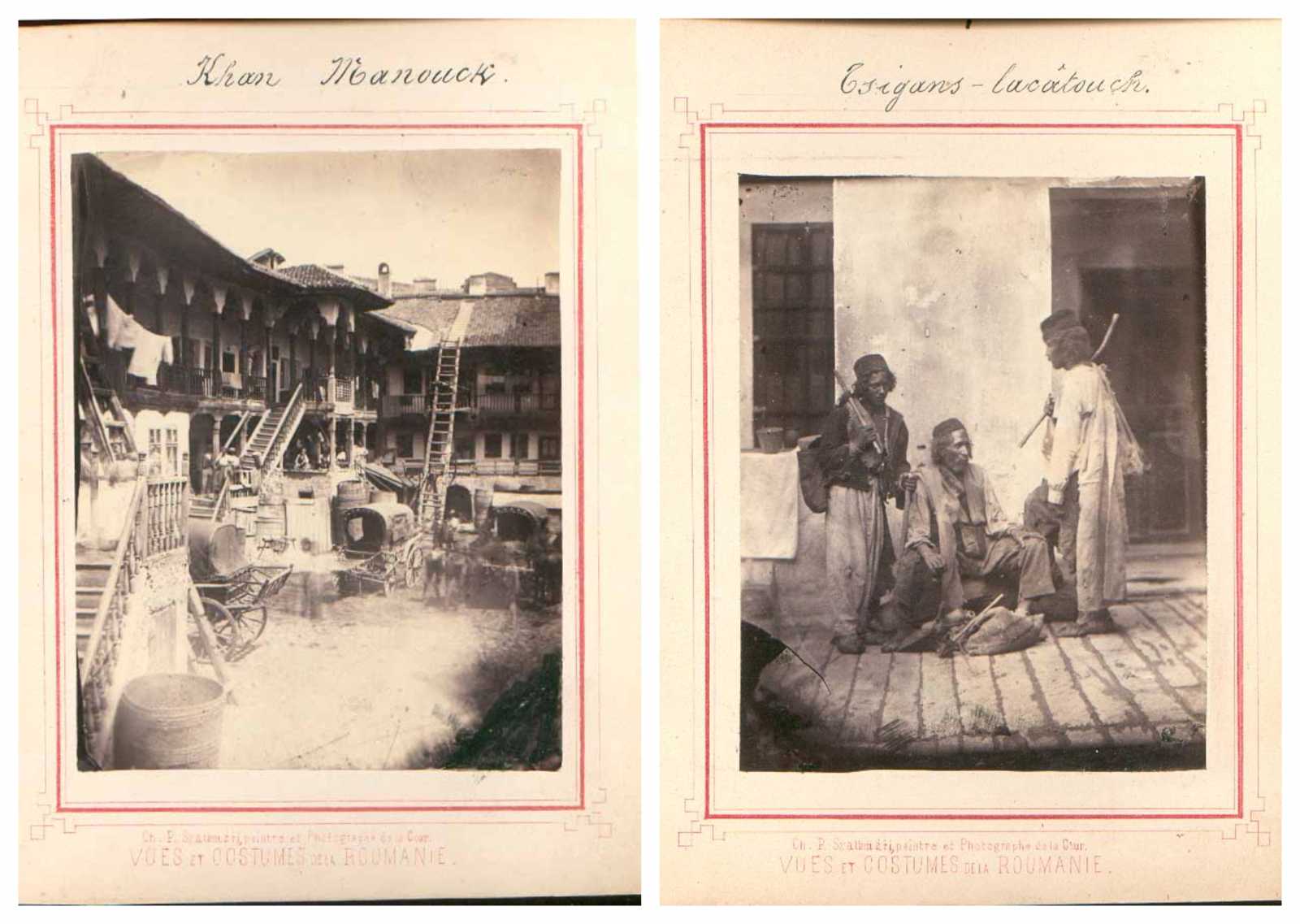 Manuc fogadója és lakatos cigányok. Fényképek az Elena Cuzának összeállított Románia-albumból, 1860 körül. Mérete: 115 x 95 mm. Forrás: Román Akadémia könyvtára / FI 66288 / FI 66293.