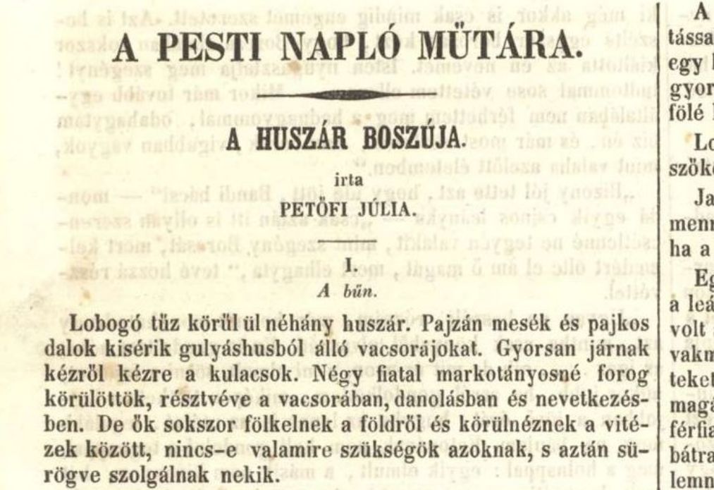 Szendrey Júlia A huszár boszúja című elbeszélése a Pesti Napló 1850. november 20-23-i számában jelent meg. A lapszám az Arcanum adatbázisában elérhető