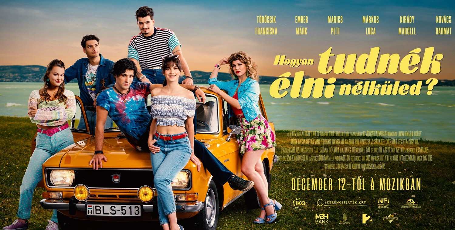 A film plakátja | Fotó: Facebook/Hogyan tudnék élni nélküled?