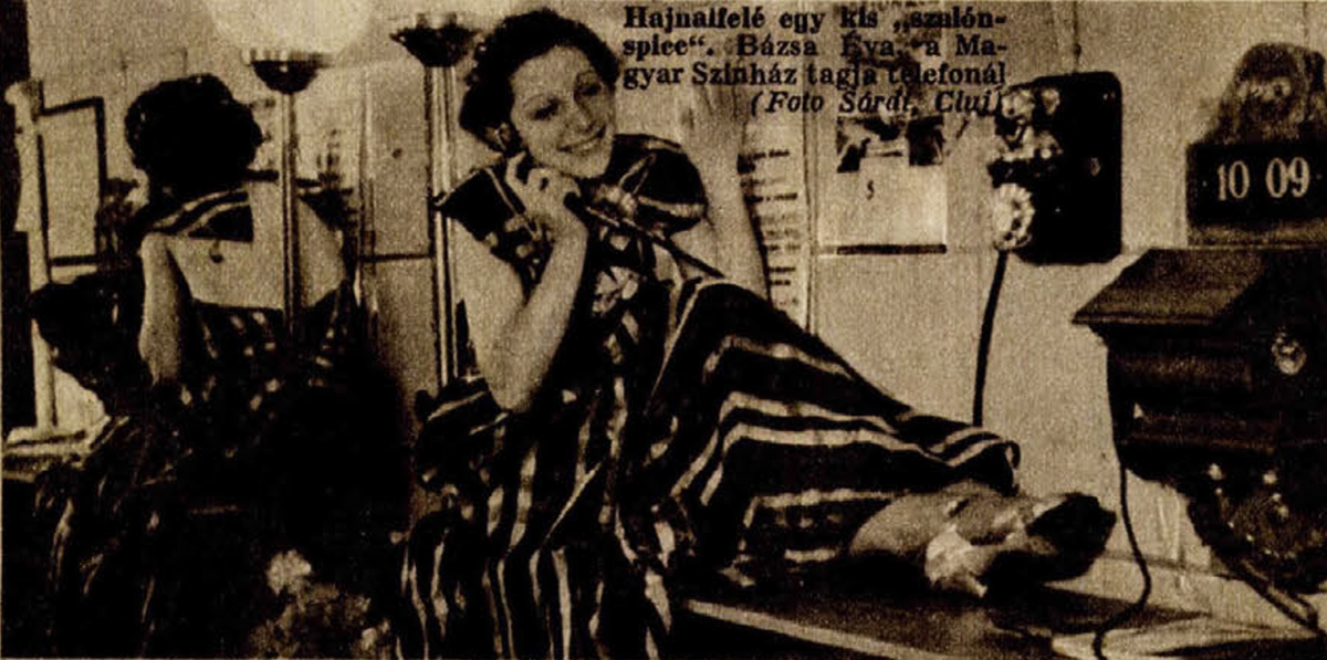 „Hajnalfelé egy kis szalonspicc: Bázsa Éva, a Magyar Színház tagja telefonál” – tudósít a szemfüles Sárdi egy másik kolozsvári színésznőről az 1937-es újságíróbál után.